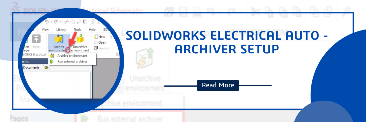 SOLIDWORKS Electrical Auto - Archiver