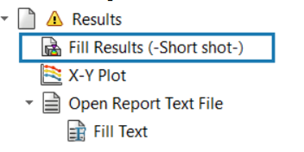 Short shot" is also shown next to the Fill Results node