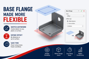SOLIDWORKS 2026 – Base Flange Enhancement in Sheet Metal